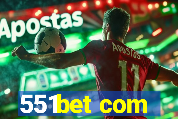 551bet com